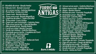 Seleção Forró das Antigas  As melhores dos anos 2000 [upl. by Aguayo446]