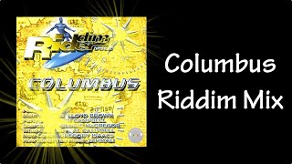 Columbus Riddim Mix 2003 [upl. by Arluene]