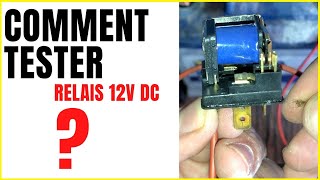 🔧 COMMENT TESTER UN RELAIS 12V DE VOITURE 🔵 [upl. by Carline]