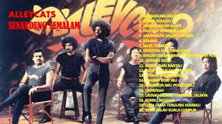 Alleycats  Senandung Semalam 20 Greatest Hits [upl. by Lankton154]