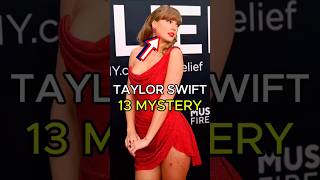 Taylor Swift’s Magic Number 13 [upl. by Hayikaz]