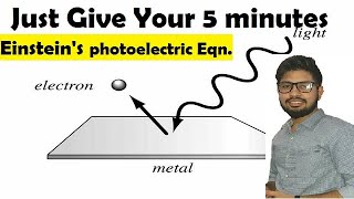 Einsteins photoelectric equation  Abhishek sahu [upl. by Jerry181]