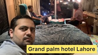 Grand Palm Hotel Lahore and Ferozpur road [upl. by Sidnak]