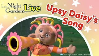 In the Night Garden Live – Upsy Daisy’s Song Live UK Theatre Tour [upl. by Evelin]