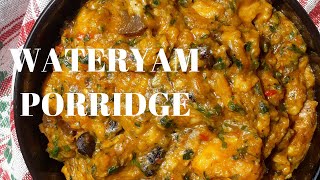 HOW TO MAKE WATER YAM PORRIDGE [upl. by Ozmo834]