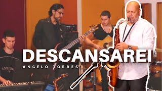 DESCANSAREI  STILL Hillsong Angelo Torres  sax cover  Instrumental [upl. by Aihsekel]