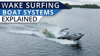 Understanding Wakesurf Boats Surf Systems [upl. by Julissa380]