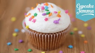 The Perfect Vanilla Cupcake Recipe  Cupcake Jemma [upl. by Massie675]