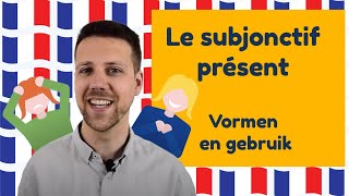 Le subjonctif présent  Vormen en gebruik│BijlesHuis [upl. by Benildas]