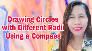 Drawing Circles With Different Radii Using a Compass [upl. by Anitnelav]