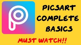 Picsart Editing Tutorial  Picsart Complete Basics [upl. by Aihselef]