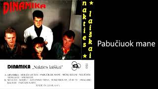 Dinamika  Pabučiuok mane 1993 [upl. by Danita580]