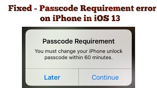 How to Fix Passcode Requirement message on iPhone and iPad in iOS 13133 [upl. by Rabassa426]