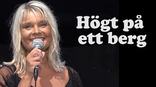 Högt på ett berg  Carina Jard och Magnus Samuelson [upl. by Morocco]