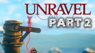 Unravel Gameplay Walkthrough Part 2  THE SEA Chapter 2 [upl. by Kyriako]