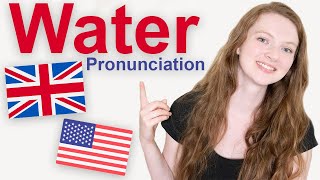 How to Pronounce quotWaterquot in British English and American English [upl. by Assi151]