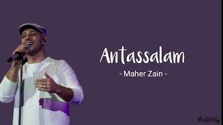 Maher Zain  antassalam lyrics♡ [upl. by Howie]