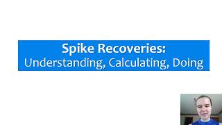 Spike Recoveries [upl. by Sivar]