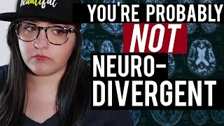 Why Youre Probably NOT Neurodivergent  Revisiting Neurodiversity [upl. by Farny]