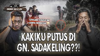 TERSESAT 2 MINGGU DI GUNUNG SADAKELING  AWAL PETAKA TIBA 1 OMMAMAT [upl. by Dinnage]