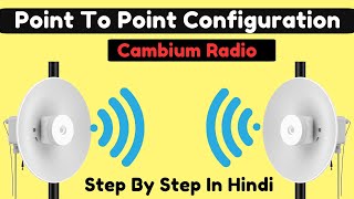 ePMP 1000 Cambium Network Radio Point To Point Configuration Step by Step in HINDi [upl. by Asilahs]