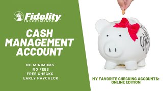 What is a Cash Management and How to Open one in Fidelity [upl. by Anez573]