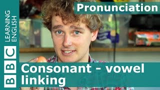 👄 Tims pronunciation workshop Consonant  vowel linking [upl. by Rollet293]