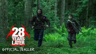 28 YEARS LATER – Official Trailer HD [upl. by Ricoriki681]