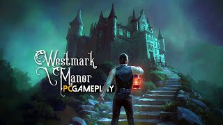 Westmark Manor Gameplay PC HD [upl. by Bobbye42]