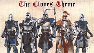 Star Wars The Clones Theme  EPIC MEDIEVAL STYLE [upl. by Ardiekal144]