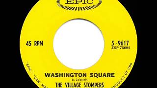 1963 HITS ARCHIVE Washington Square  Village Stompers a 2 record [upl. by Asennav]