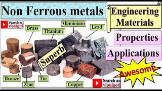 Non Ferrous metalsTypesPropertiesApplicationsEngineering materialsAluminiumZincCopperGTU [upl. by Ahcsatan]