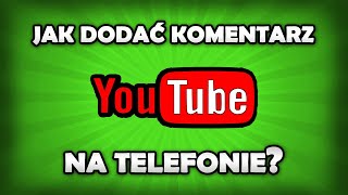 Jak dodać komentarz na YouTube na telefonie [upl. by Nalyk]