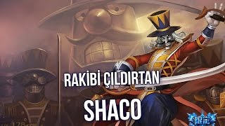 RAKİBİ ÇILDIRTAN SHACO  LoL [upl. by Nayarb269]