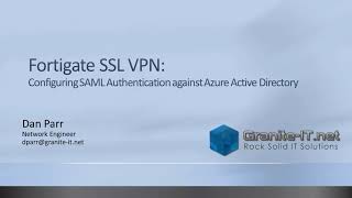 Configure Fortigate SSL VPN to use Azure AD as SAML IDP MFA  Conditional Access [upl. by Eerrehc]