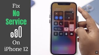 “No Service” Error on iPhone 12 12 Mini 12 Pro Max How to Solve [upl. by Ellierim300]