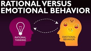 RATIONAL VS EMOTIONAL BEHAVIOR by Rich Life [upl. by Seadon]