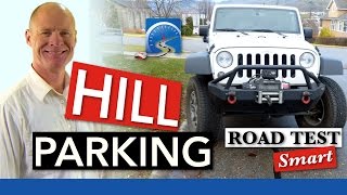 How to Park Uphill amp Downhill  StepbyStep Instructions [upl. by Novhaj]