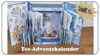 Tee  Adventskalender basteln  Teil1  DYI  tutorial [upl. by Oesile]