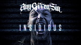 Any Given Sin  quotInsidiousquot Official Music Video [upl. by Colette]