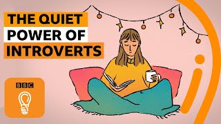 The quiet power of introverts  BBC Ideas [upl. by Eirtemed]