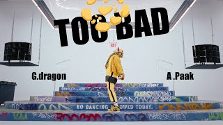 GDRAGON  TOO BAD feat Anderson Paak Official Video [upl. by Dettmer]