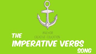 The Imperative Verbs Song [upl. by Enytsirhc]