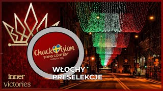 Włochy  Preselekcje do Chuckvision 2022 [upl. by Trebleda]