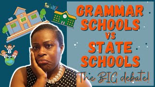 UK Grammar Schools Vs State Schools Are Grammar Schools Better Than State Schools [upl. by Zonnya]