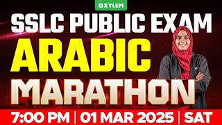 SSLC PUBLIC EXAM ARABIC  MARATHON  Xylem SSLC [upl. by Eugine]