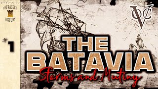 The Batavia Shipwreck Mutiny and Madness  1  VOC history [upl. by Hnaht122]