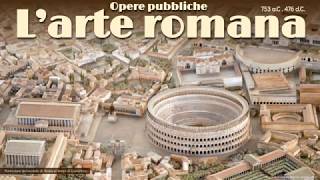 Arte romana parte 1 le opere pubbliche [upl. by Barhos]