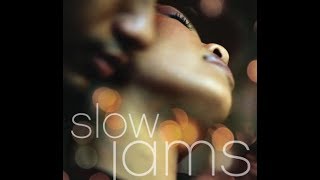 The Best Slow Jams Part 1 HQ [upl. by Rollie737]