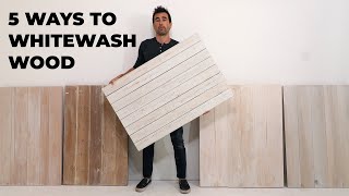 5 DIY White Wash Finishes for Wood [upl. by Sobel]